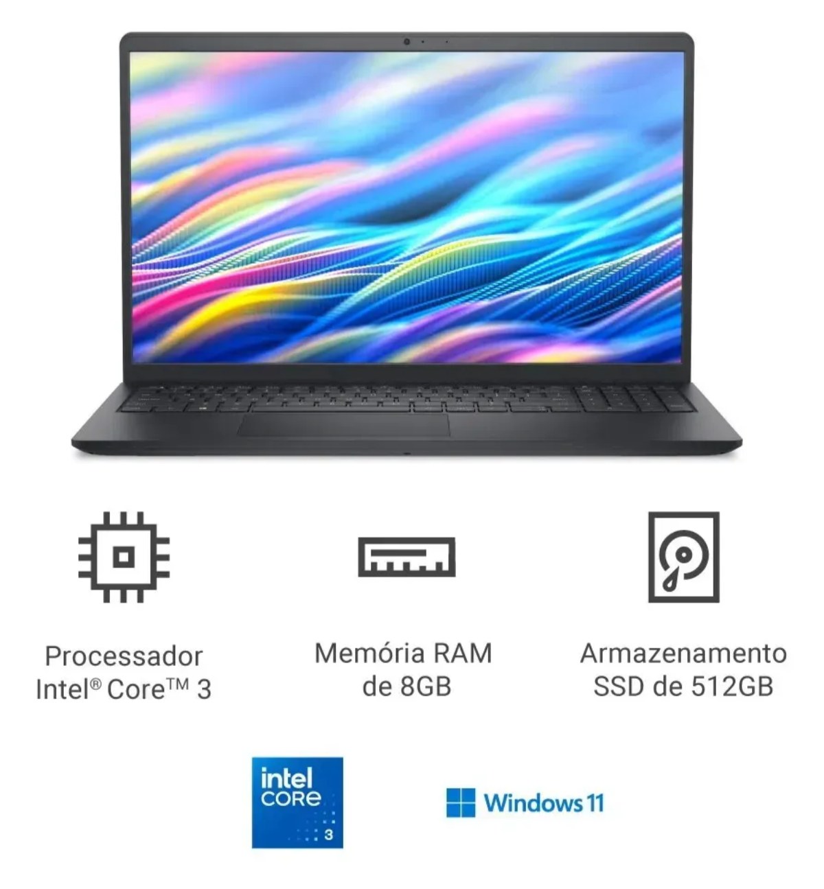Notebook Dell visto de frente com ícones de processador Intel Core 3, 8GB RAM e SSD 512GB